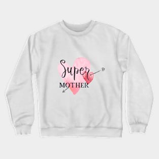 For beautiful mothers Crewneck Sweatshirt